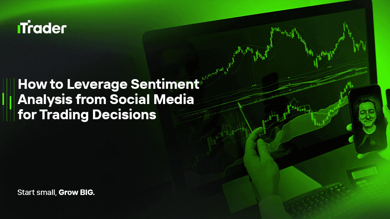 How to Leverage Sentiment Analysis from Social Media for Trading Decisions